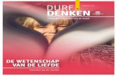 DE WETENSCHAP VAN DE LIEFDE - UGent › export › Durf-Denken › ... · 5 DURF DENKEN is het magazine van de Universiteit Gent en verschijnt tien keer per jaar – Redactieadres: