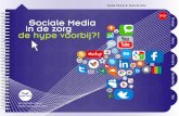 V 1.0 Sociale Media in de zorg de hype voorbij?! · van Web 2.0 en de creatieve uitwisseling van User Generated Content ... Voorbeelden van social networks zijn Facebook, Hyves, Google+