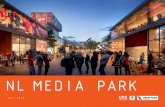 NL medIa park · Het doel van de visie is het bieden van een groeimodel voor het Media Park. Dit is de eerste stap in de evolutie van de ontwikkeling van het Park, die voorafgaat