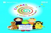Educación Infantil · •Flashcards2 •Story Cards 2 • Class CD 2 • Resource Material CD-ROM • Digital Student's Book 2 CD-ROM • PosterPack • Panda thePuppet MATERIAL