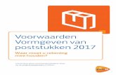 Voorwaarden Vormgeven van poststukken 2017€¦ · Afzenderadres • Ieder partijenpostpoststuk dient voorzien te zijn van een volledig afzenderadres in Nederland (straat + huisnummer,