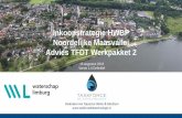 Inkoopstrategie HWBP Noordelijke Maasvallei Advies TFDT … · en uitvoering van de HWPB maatregelen. o Het advies van de TFDT wordt door het bestuur van het waterschap betrokken