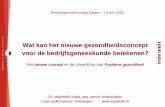nvab-online.nl - Wat kan het nieuwe gezondheidsconcept voor de … · 2019-06-17 · verzorgenden) (panels) – 575 Patiënten (panel) – 430 Burgers (panel) – 106 Onderzoekers