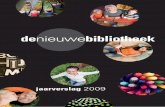 jaarverslag bibliotheek almere 2009 ver2juni...de gemeente Almere om ook de Culturele Kaart te ontsluiten. Deze culturele kaart maakt Almeer-ders wegwijs in cultureel Almere: van meedoen