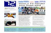 oder wenn e TV-Sänder zem Sujet wirdjoker-waggis.ch/wp-content/dateien/72stunde - Usgoob 6.pdf · 2016-01-31 · E Hammer-Wätter, e Hammer-Waage, e Hammer-Sujet: JOKER WAGGIS, ...