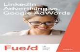 LinkedIn Advertising vs. Google AdWords - … › KP › CRM › LinkedIn-Advertising...LinkedIn Advertising en Google Adwords zijn beide kanalen die in een content marketing strategie