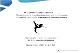Activiteitenboek · PDF file

Activiteitenboek . Regionale technische commissie . turnen dames Midden Nederland . Wedstrijdinformatie . NTS wedstrijden . Seizoen 2017-2018