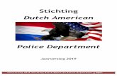 Stichting Dutch American · aankondigingen en (foto)verslagen van ritten en evenementen, te vinden op Facebook, YouTube en Instagram. Eind 2018 zijn wij actiever geworden op Instagram