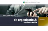 Instituten & Charitas de organisatie - ABN AMRO · 2020-06-05 · De kracht van social media is gebaseerd op de ‘wisdom of the crowds’: ze worden door een heel grote groep mensen