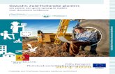 Gezocht: Zuid-Hollandse pioniers - Voedselfamilies€¦ · Gezocht: Zuid-Hollandse pioniers om samen een grote sprong te maken naar duurzame landbouw 2014-2020 POP3 Europees Plattelandsontwikkelingsprogramma