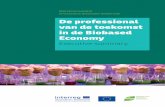 De professional van de toekomst in de Biobased Economy · Schets van de markt • In de grensregio zijn minimaal 300 bedrijven met BBE-activiteiten (120 in Vlaanderen en 180 in NL)