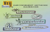  empowerment methode handboek...voor succesvolle en duurzame deelname aan het maatschappelijk proces, kunnen we het ... professionele dienstverlening, coaching en ... geldt een aantal