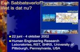 Een Sabbatsverlof: wat is dat nu? - University of Groningen · Hoe? Mobiliteitsplan Regeling Sabbatsverlof (1999) ADV-regeling Internationalisering $ Steun FBW Inpassen in verplichtingen