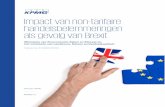 Onderzoek naar de kosten van non-tarifaire ... · Onderzoek naar de impact van non-tarifaire handelsbelemmeringen als gevolg van Brexit De douane houdt, op basis van informatie over