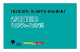 TOERISME VLAAMS-BRABANT AMBITIES 2020-2025 · Samen staan we sterk Vandaag is Vlaams-Brabant met de regio’s Groene Gordel, Hageland en kunststad Leuven, een popu-laire toeristische