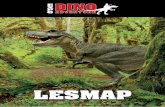 LESMAP - Expo Dino Adventure · vertrek een op naam gesteld Dino Diploma mee te geven als tastbare herinnering aan een hopelijk leuk, spannend en educatief bezoek . Wij hopen dat