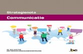 Communicatie - diplomatie.belgium.be · de nieuwe sociale media voorzien worden. 9. De informatie via partners kan geoptimaliseerd worden via overleg, richtlijnen en desgevallend
