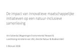 De impact van innovatieve maatschappelijke initiatieven op ... · De impact van innovatieve maatschappelijke initiatieven op een natuur-inclusieve samenleving Irini Salverda (Wageningen