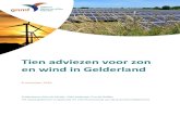 Tien adviezen voor zon en wind in Gelderland€¦ · van wind- en zonneparken meer in de omgeving landen. In de Voorstellen voor hoofdlijnen van het Klimaatakkoord [ staat als ambitie: