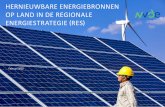 HERNIEUWBARE ENERGIEBRONNEN OP LAND IN DE REGIONALE€¦ · Energie (NVDE) verenigt een veelvoud aan partijen die decennialange praktijkervaring in projectontwikkeling van zon- en