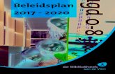 Beleidsplan 2017 - 2020 - de Bibliotheek aan de Vliet · Met trots presenteert de Bibliotheek aan de Vliet het beleidsplan voor 2017 – 2020! In een sterk veranderende samenleving,