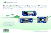 De V230i Thermo Transfer Printer - Domino Printing Sciences€¦ · logo’s, dynamische barcodes en 2D-codes. Hij linkt ook naadloos met bestaande databases om voor iedere print