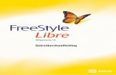 Gebruikershandleiding · 2018-08-29 · De FreeStyle Libre-software is niet bedoeld voor de diagnose van of screening op diabetes mellitus. Gebruikers moeten zich ervan bewust zijn