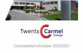 Cursusaanbod schooljaar 2020/2021 · Geachte ouders/verzorgers Voor u ligt het boekje met het cursusaanbod van het Twents Carmel College vestiging Praktijkonderwijs voor het schooljaar