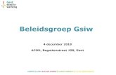 Beleidsgroep Gsiw - Stad Gent · 12/4/2018  · •B.04_Specifieke werkzaamheden en omstandigheden C. BEHEERSEN VAN SPECIFIEKE GEVAREN •C.01_Gevaarlijke stoffen •C.02_Elektriciteit