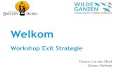 Welkom - Kleine Goede Doelen · 2017-10-09 · Workshop Exit Strategie . ... Local Fundraising Mobilising Support . Beoogde resultaten: • Duurzame projecten ... van den Hoof •Markstraat