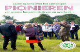 Jaarmagazine over het samenspel van groene burgerinitiatieven … · 2018-08-16 · samenwerken. In het komende jaar gaan we hier verder aan werken binnen het Leernetwerk Samenspel