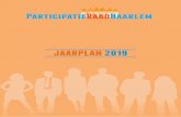 JAARPLAN 2019 · Actie actuele communicatie verzorgen, opstellen communicatieplan Planning hele jaar 2019 en communicatieplan tweede kwartaal 2019 2.2 Activiteiten communiceren via