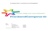 Corporate communicatieplan - Weeblyportfoliojamiepaijmans.weebly.com/uploads/4/7/8/7/...Corporate communicatieplan Klas: 2U Groep: 4 Docent: Y. Huitema Namen: Lieke Savelkouls 2328909