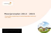 Meerjarenplan 2012 - 2015 - Bibliotheek Deventer · 2019-02-04 · Marketing heeft centraal gestaan bij deze vernieuwingsimpuls. De bestaande klant is centraal gesteld bij de inspanningen