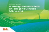 Staat van Utrecht Energietransitie in de provincie Utrecht · 2019-08-21 · Naast deze ‘verborgen energie’ is er nog zoiets als ‘verloren energie’, want ook voor productie