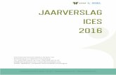 JAARVERSLAG ICES 2016€¦ · bestuur gewerkt aan de doelstellingen die opgegeven waren in het jaaractieplan van 2016. Zo werd verder gewerkt aan het thema Zethisch begeleiden [,