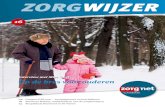 Op de bres voor ouderen - Zorgnet-Icuro Zorgwijzer 16 de… · 0 | december 2010 editoriaal Meer dan 750 bestuurders, directieleden en stafmedewerkers uit het brede gezond-heidsveld
