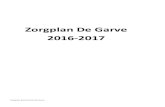 Zorgplan De Garve 2016-2017...Zorgplan basisschool de Garve Inleiding Het is wettelijk verplicht om een zorgplan te hebben voor de leerlingenzorg. In dit plan staat beschreven hoe