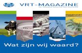 VRT-Magazine · 2014-06-24 · ‘Het taxeren van kunst, ... De Stichting VRT biedt daarvoor een podium en dat wordt gewaardeerd, blijkt onder meer uit de gesprekken die voor dit