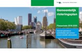 Voor een gezonde en robuust stedelijk watersysteem · 3.3 Drie Rotterdamse plannen hebben raakvlakken 12 4 Rotterdam is al goed bezig 14 4.1 De resultaten van het GRP 3 zijn geëvalueerd