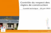 Contrôle du respect des règles de construction · Bilan de la campagne CRC 2012 DEAL Parquet Maître d'ouvrage Transmission liste de non-conformités Rédaction rapport de visite