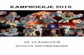 KAMPBOEKJE 2016 - Scouts Nieuwenrode6 KAWELLEN Beste Kawellen, op weekend vonden we na jullie vertrek een raar object op de plaats waar jullie een brug hebben gebouwd. Wij verdachten