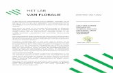 VAN FLORALIE -2022 · 2019-07-02 · Het lab van Floralie vertrekt voor de ontwikkeling van haar activiteiten van de pijler Planet en zet sterk in op het stimuleren van milieuvriendelijk