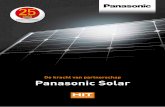 De kracht van partnerschap Panasonic Solar · systemen voor individuele woningen 1997 Start van de massaproductie en verkoop van de fotovoltaïsche module van het type HIT® 2000