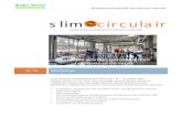 SLIMCirculair '18-'19 Workshops - BetterWorldSolutions · Voorbeeld van een workshop Biobased Bouwmaterialen die opgedeeld kan worden in meerdere workshops van 1,5 uur. • Ontstaan