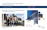 Strategie, structuur en organisatie van het CEMS programmavsnu.nl/files/documenten/Domeinen/Internationaal/Joint... · 2016-10-11 · Strategie, structuur en organisatie van het CEMS