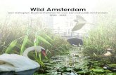 Wild Amsterdam · 2020-06-18 · Beeld: Heimanseik, ARTIS. Deltaplan Biodiversiteitsherstel Amsterdam Een aanpak in 10 projecten 1. AMSTERDAM ALS PARKSTAD: ‘ALLE PARKEN 1000 SOORTEN