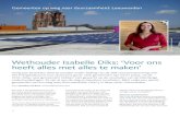 Wethouder isabelle Diks: ‘Voor ons heeft alles met alles te maken’ · 2014-09-18 · Foto’s: gemeente Leeuwarden. ... groot innovatief biogasproject in noord Friesland dat 28