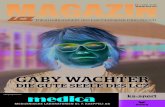 GABY WACHTER › wp-content › uploads › 2020 › 05 › LCZ_Magazin... · 2020-05-26 · GABY WACHTER AN IHR KOMMT NIEMAND VORBEI Seit dem 1. April 2009 arbeitet Gaby für den