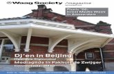 Dj’en in Beijing - Waag › sites › waag › files › Publicaties › Magazine... · 2018-02-27 · Web2.0 speelt dan ook een be-langrijke rol in Picnic ’06. Het in-ternet